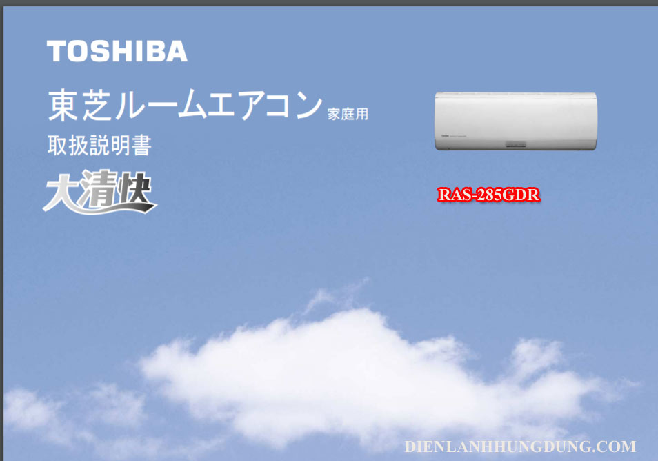 Điều hòa nội đia nhật bản Toshiba RAS-285GDR